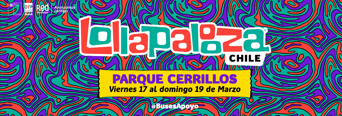 Ministerio de Transportes y Telecomunicaciones presentó plan de reforzamiento del transporte público para el festival Lollapalooza