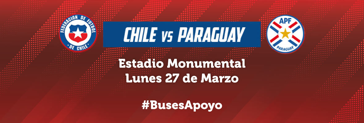 Red Movilidad contará con servicios especiales para el partido entre Chile y Paraguay