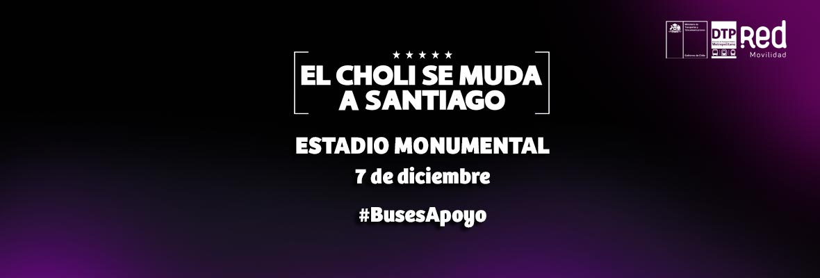 DTPM dispone refuerzo de buses para concierto “El Choli se muda a Santiago – Don Omar” en el Estadio Monumental