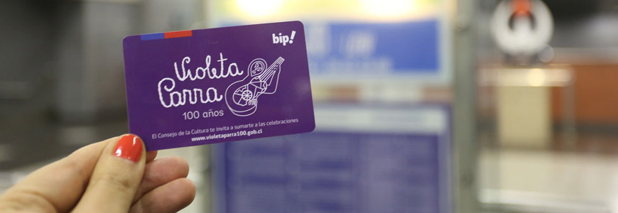 Tarjeta bip! edición especial 100 años Violeta Parra